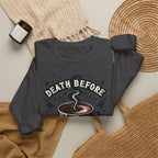 Crewneck Sweatshirt — "Death Before Decaf" Coffee Skull Graphic