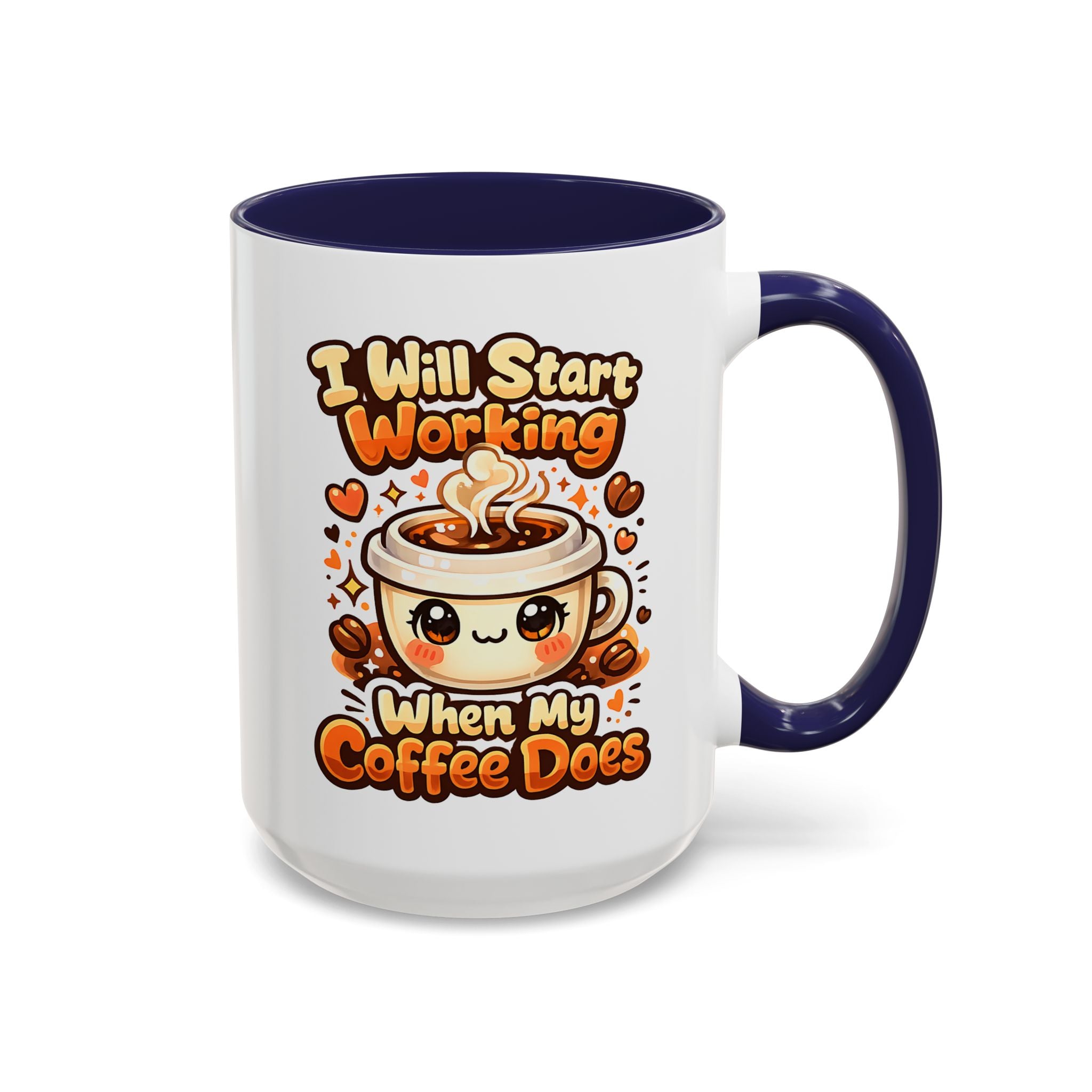 “I Will Start Working When My Coffee Does” Cute Kawaii Coffee Lover Gift — Coffee Mug