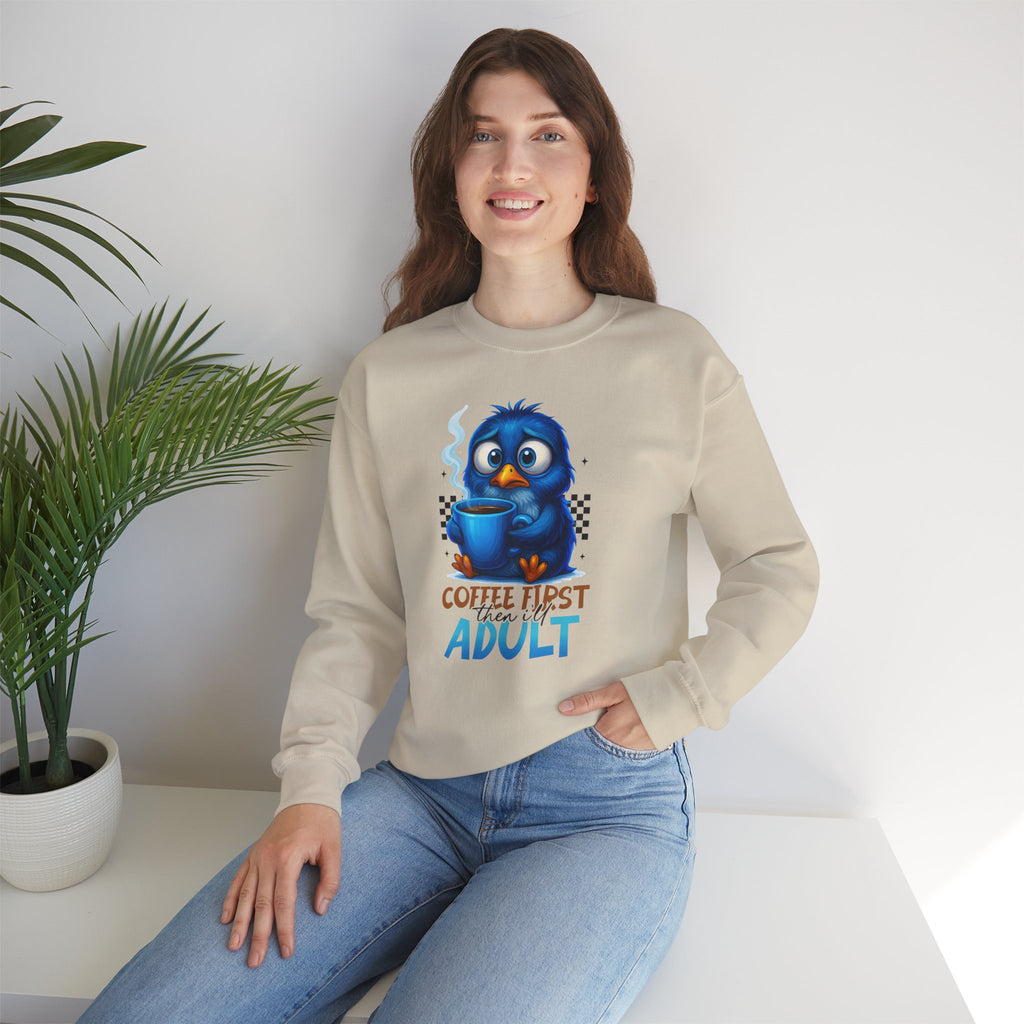 Coffee First Adult Sweatshirt — Cute Blue Bird Coffee Crewneck