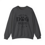 Dog Walking Sweatshirt — "This Is My Dog Walking Shirt" Cozy Crewneck for Pet Owners