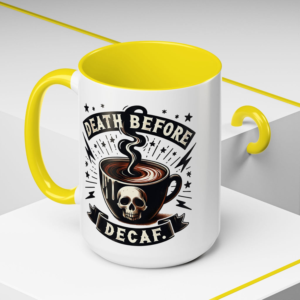 Death Before Decaf Coffee Mug — Skull Coffee Lover Gift (11/15oz)