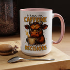 "I Run on Caffeine and Poor Decisions" Funny Cow Gift (11/15 oz) —  Coffee Mug