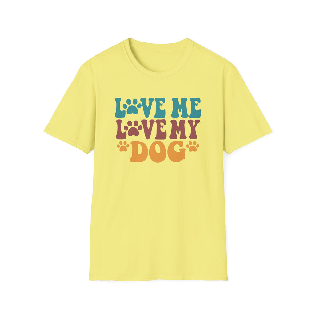 Love Me Love My Dog T-Shirt — Retro Paw Print Dog Lover Tee