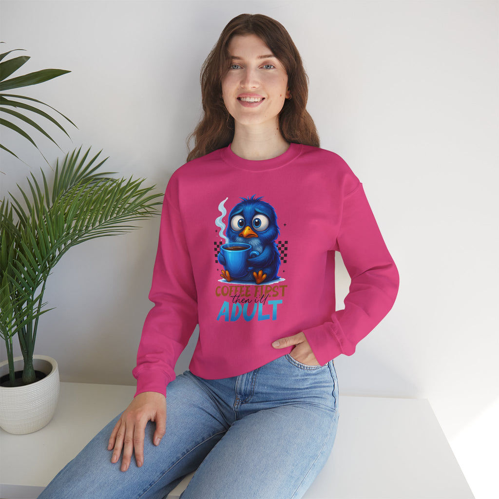 Coffee First Adult Sweatshirt — Cute Blue Bird Coffee Crewneck