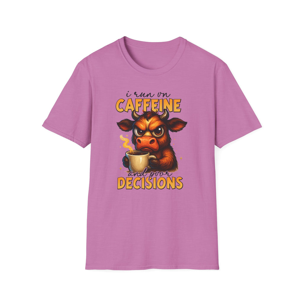 "I Run on Caffeine & Bad Decisions" Coffee Lover Tee — Caffeine Cow T-Shirt
