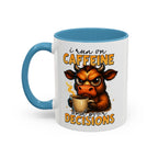 "I Run on Caffeine and Poor Decisions" Funny Cow Gift (11/15 oz) —  Coffee Mug