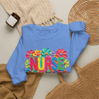 Nurse Floral Crewneck Sweatshirt — Colorful Flower Nursing Sweatshirt