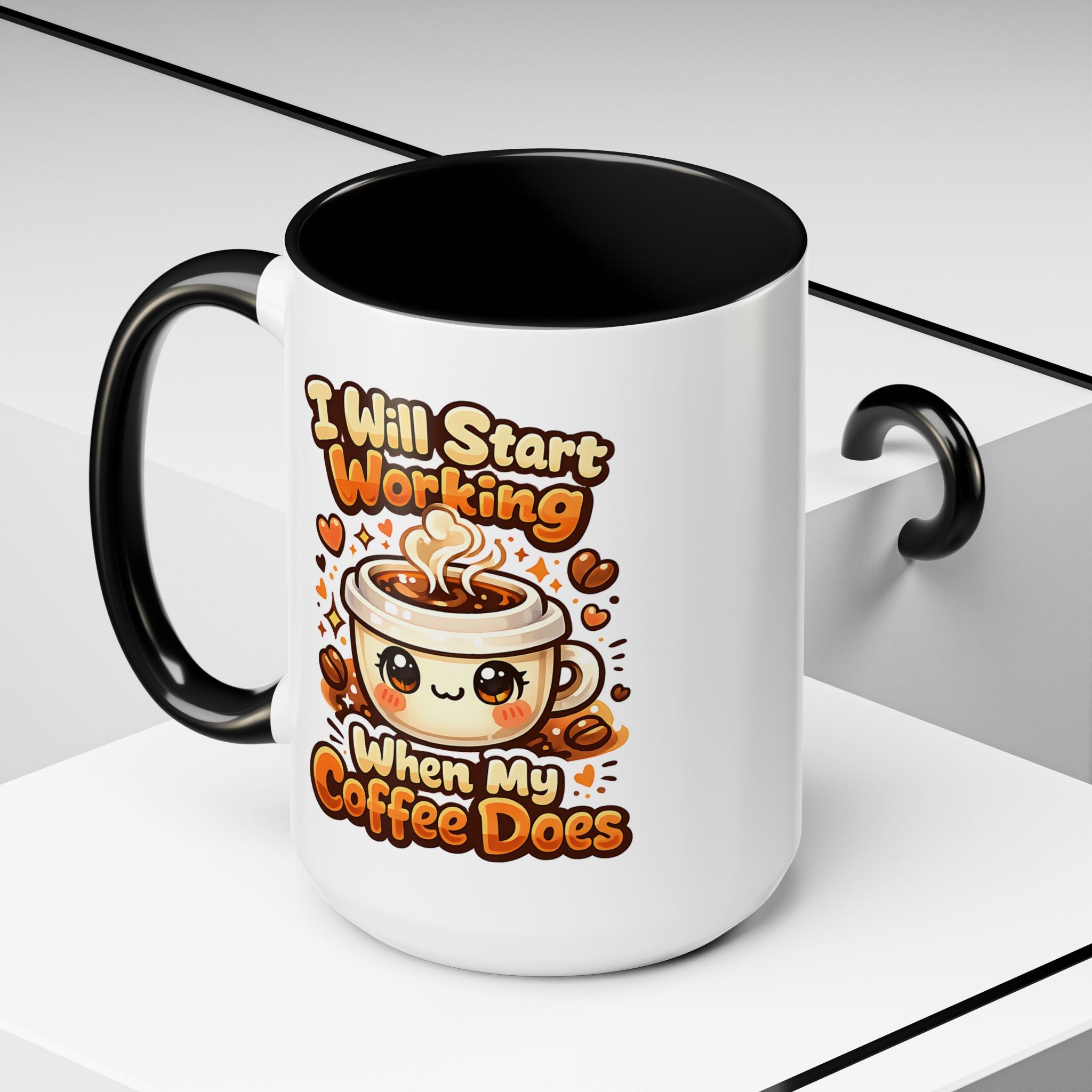 “I Will Start Working When My Coffee Does” Cute Kawaii Coffee Lover Gift — Coffee Mug