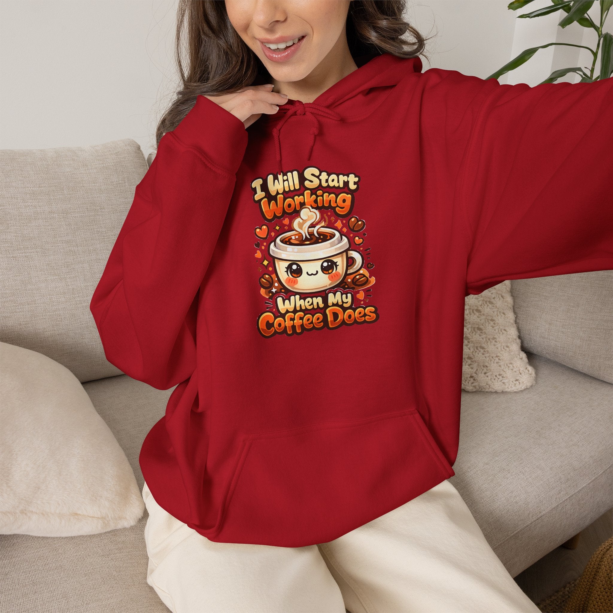 "I Will Start Working When My Coffee Does" Cute Autumn Coffee Lover Hoodie — Coffee Hoodie