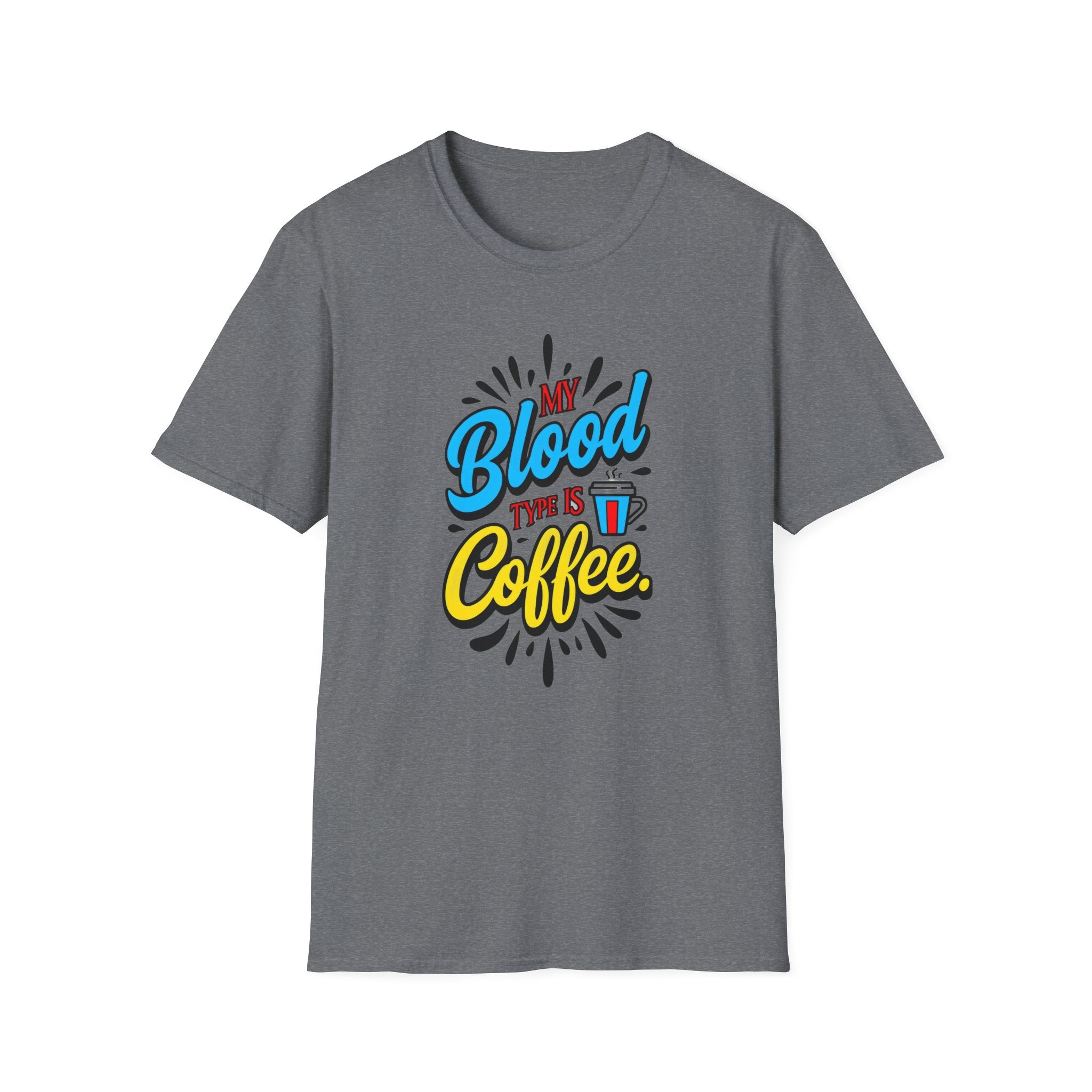 Coffee T-Shirt — "My Blood Type Is Coffee" Graphic Tee