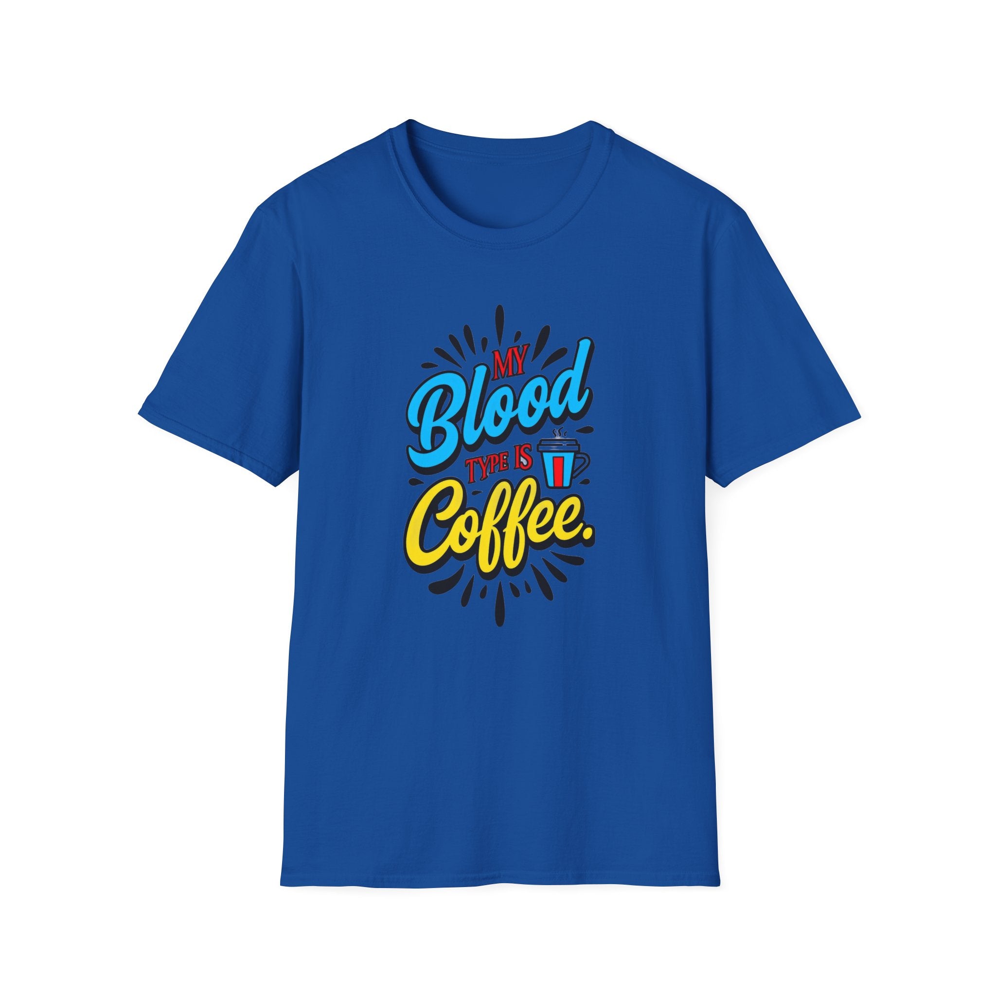 Coffee T-Shirt — "My Blood Type Is Coffee" Graphic Tee
