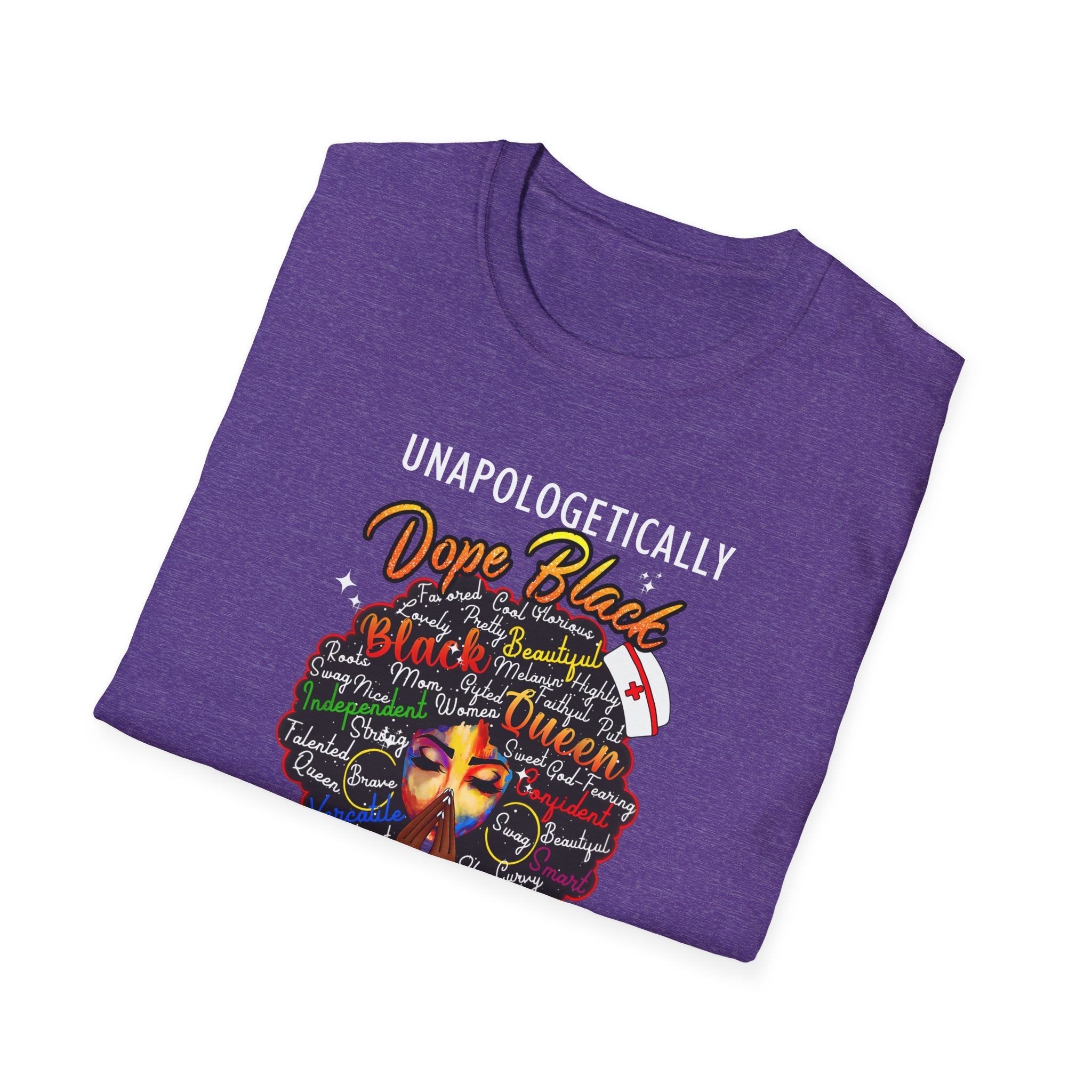 "Unapologetically Dope" Inspirational African American Nurse Tee — Black Afro Nurse T-Shirt