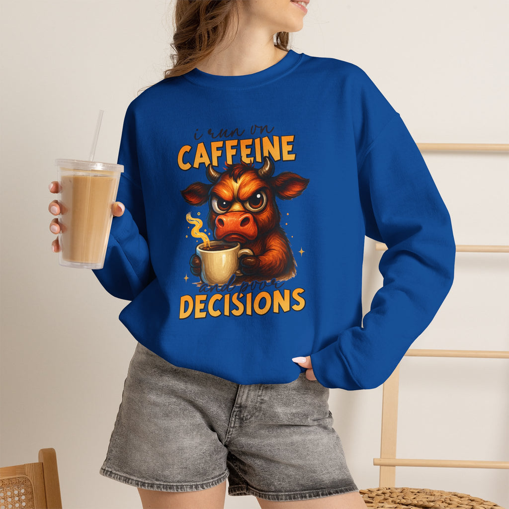 Caffeine-Fueled Cow Sweatshirt — "I Run on Caffeine and Questionable Decisions" Cozy Crewneck