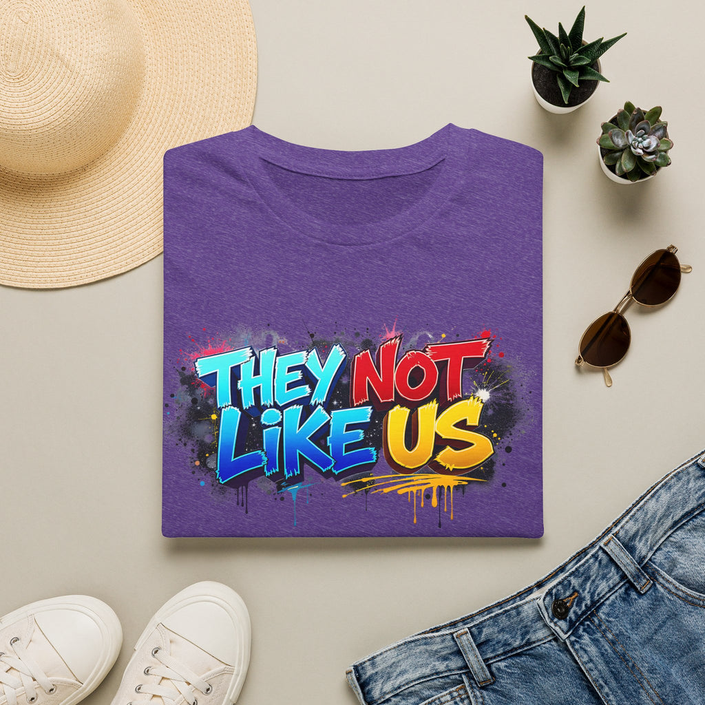 They Not Like Us T-Shirt — Bold Graffiti Statement Tee