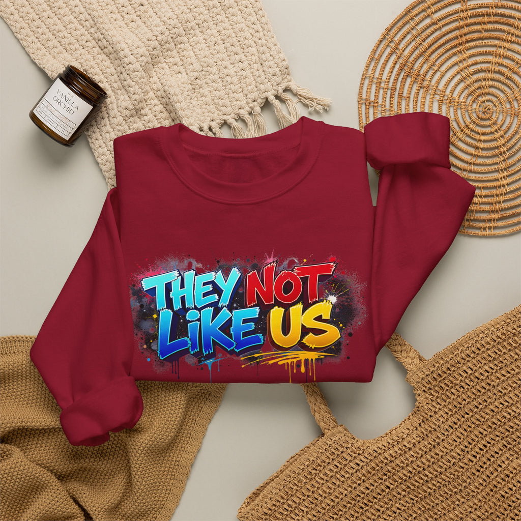 "They Not Like Us" Street Art Graphic — Crewneck Sweatshirt