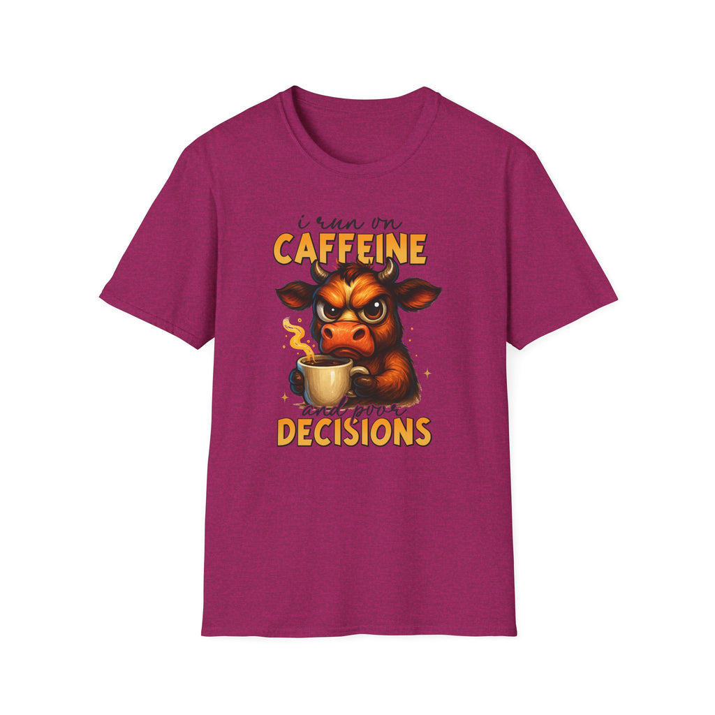 "I Run on Caffeine & Bad Decisions" Coffee Lover Tee — Caffeine Cow T-Shirt