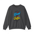 Coffee Crewneck Sweatshirt – “My Blood Type is Coffee” Graphic Pullover
