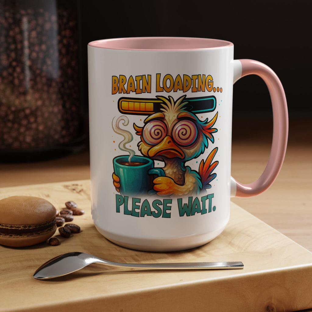 "Brain Loading... Please Wait" Funny Morning Mug for Coffee Lovers
