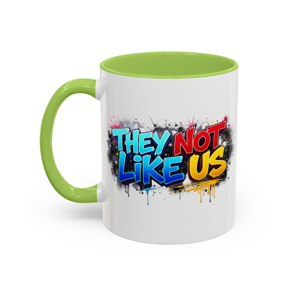 They Not Like Us Coffee Mug — Graffiti Accent Mug (11/15oz)