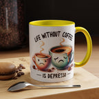 "Life Without Coffee Is Depresso" Accent Ceramic Mug (11/15oz) — Coffee Mug