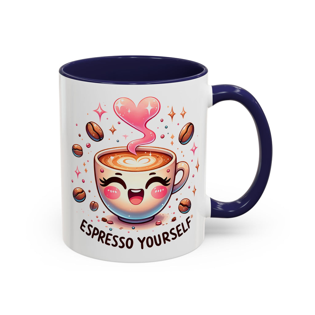 Espresso Yourself Coffee Mug — Cute Kawaii Cup Accent Mug (11/15oz)