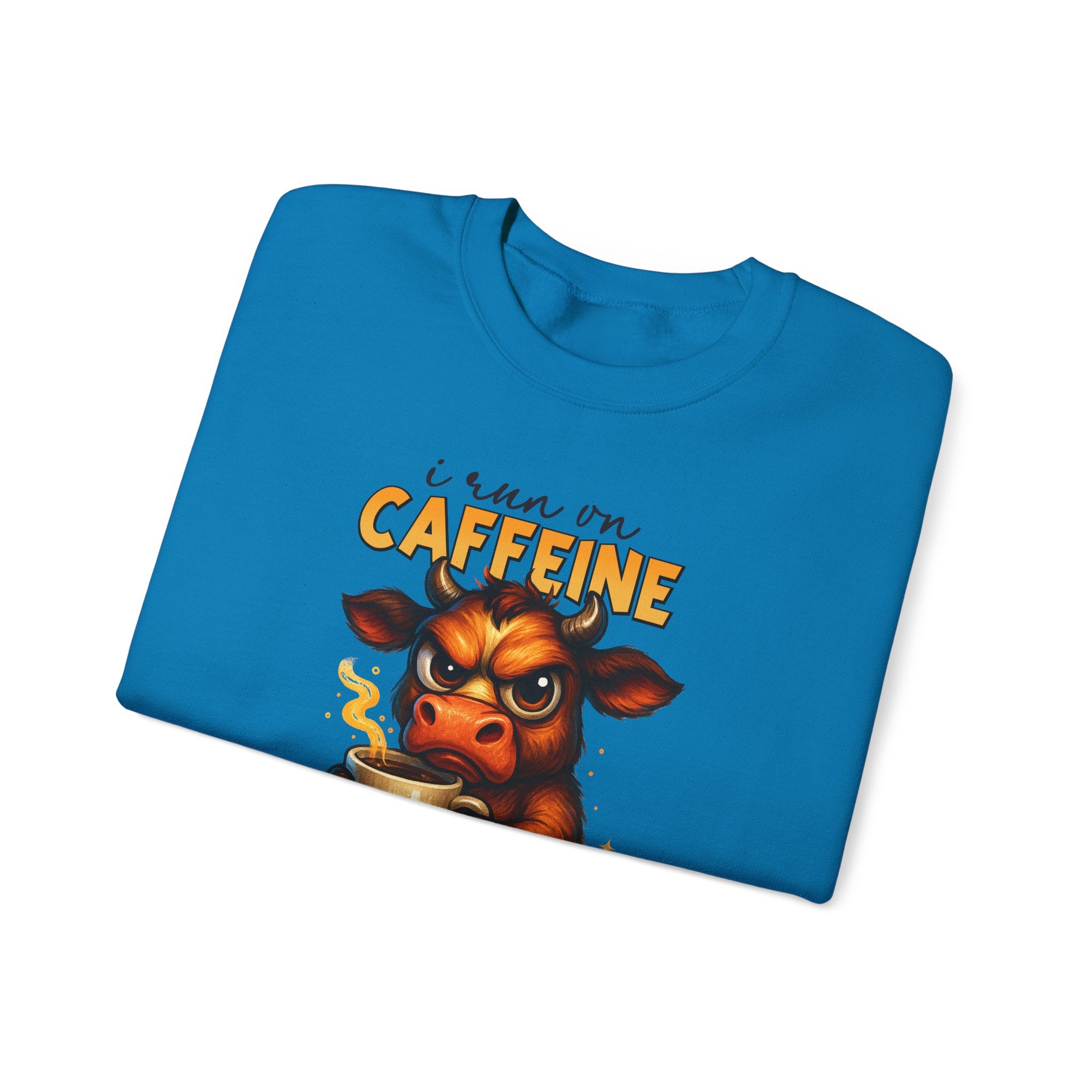 Caffeine-Fueled Cow Sweatshirt — "I Run on Caffeine and Questionable Decisions" Cozy Crewneck