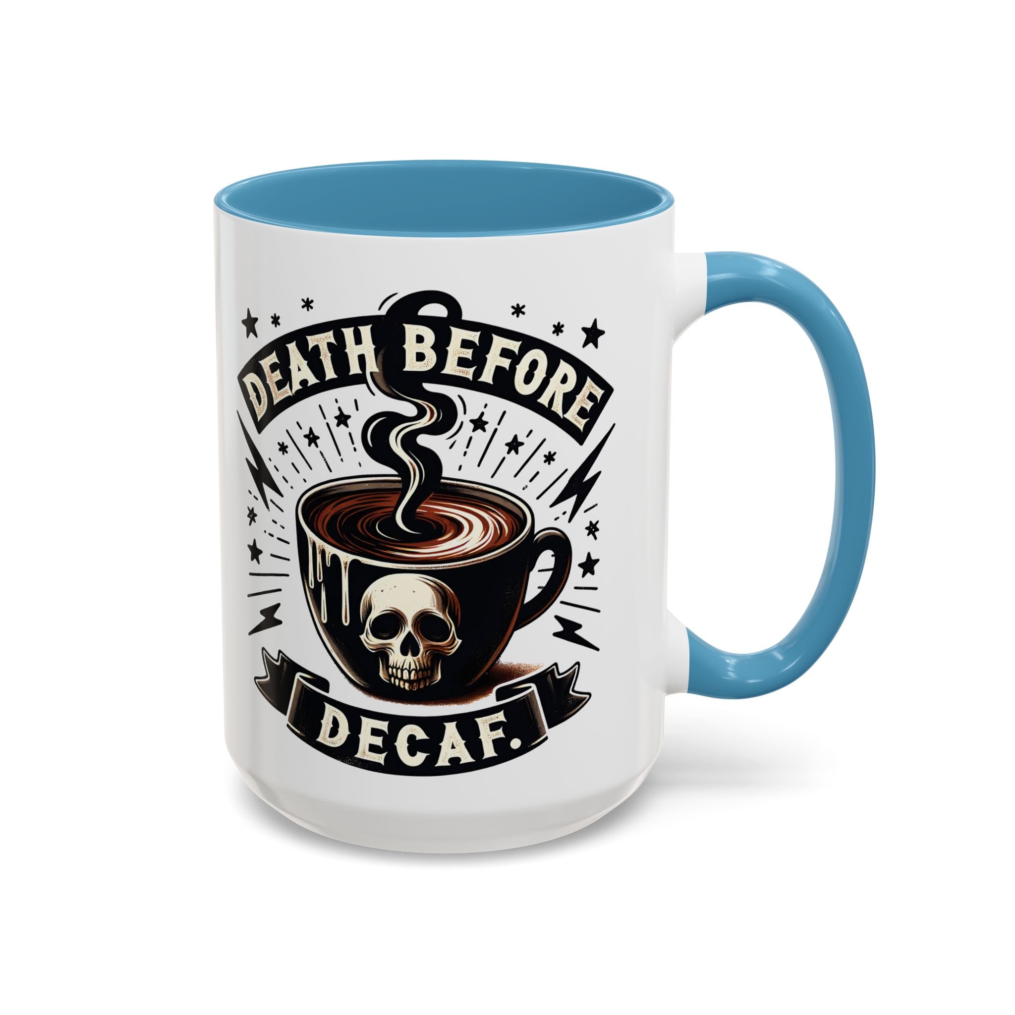 Death Before Decaf Coffee Mug — Skull Coffee Lover Gift (11/15oz)