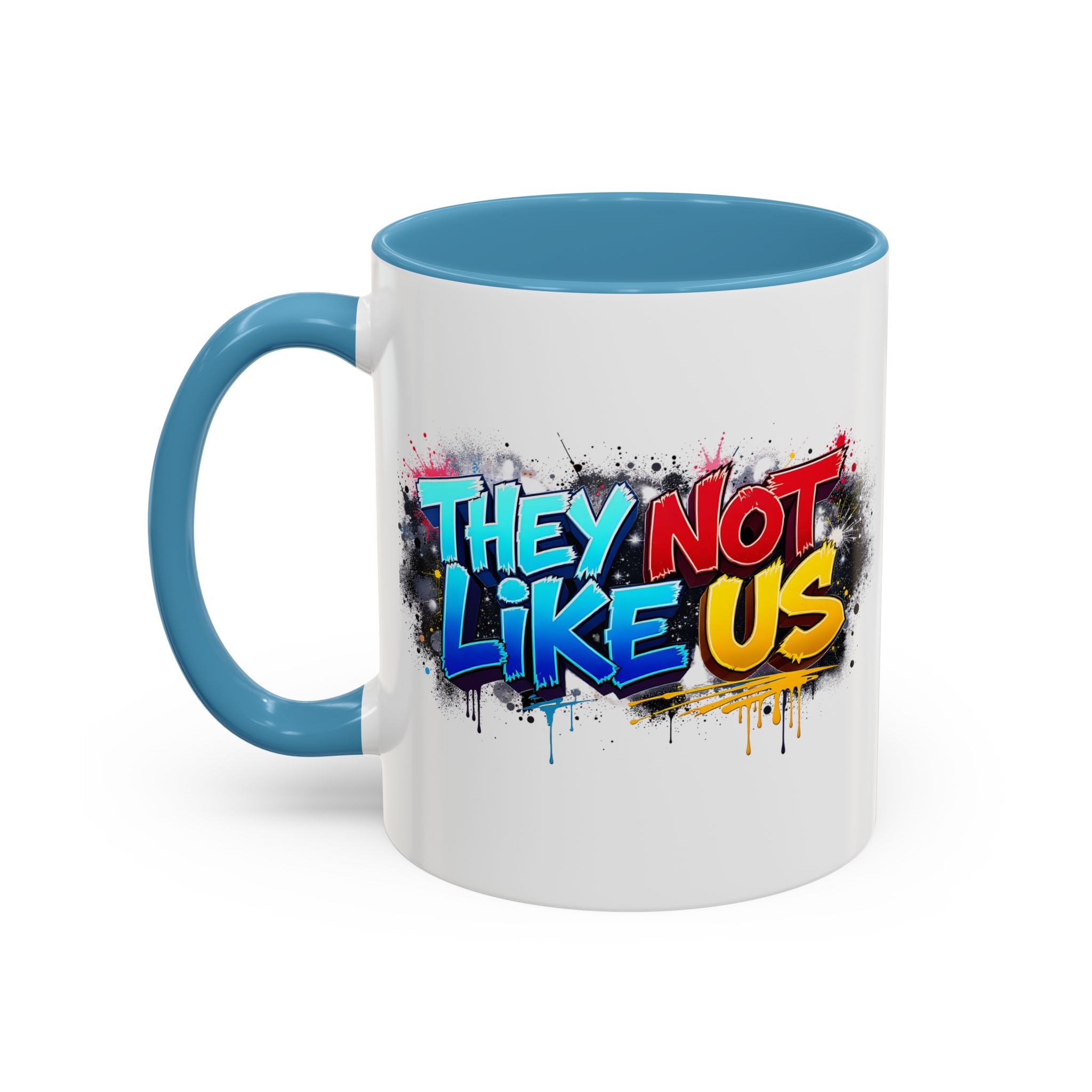 They Not Like Us Coffee Mug — Graffiti Accent Mug (11/15oz)