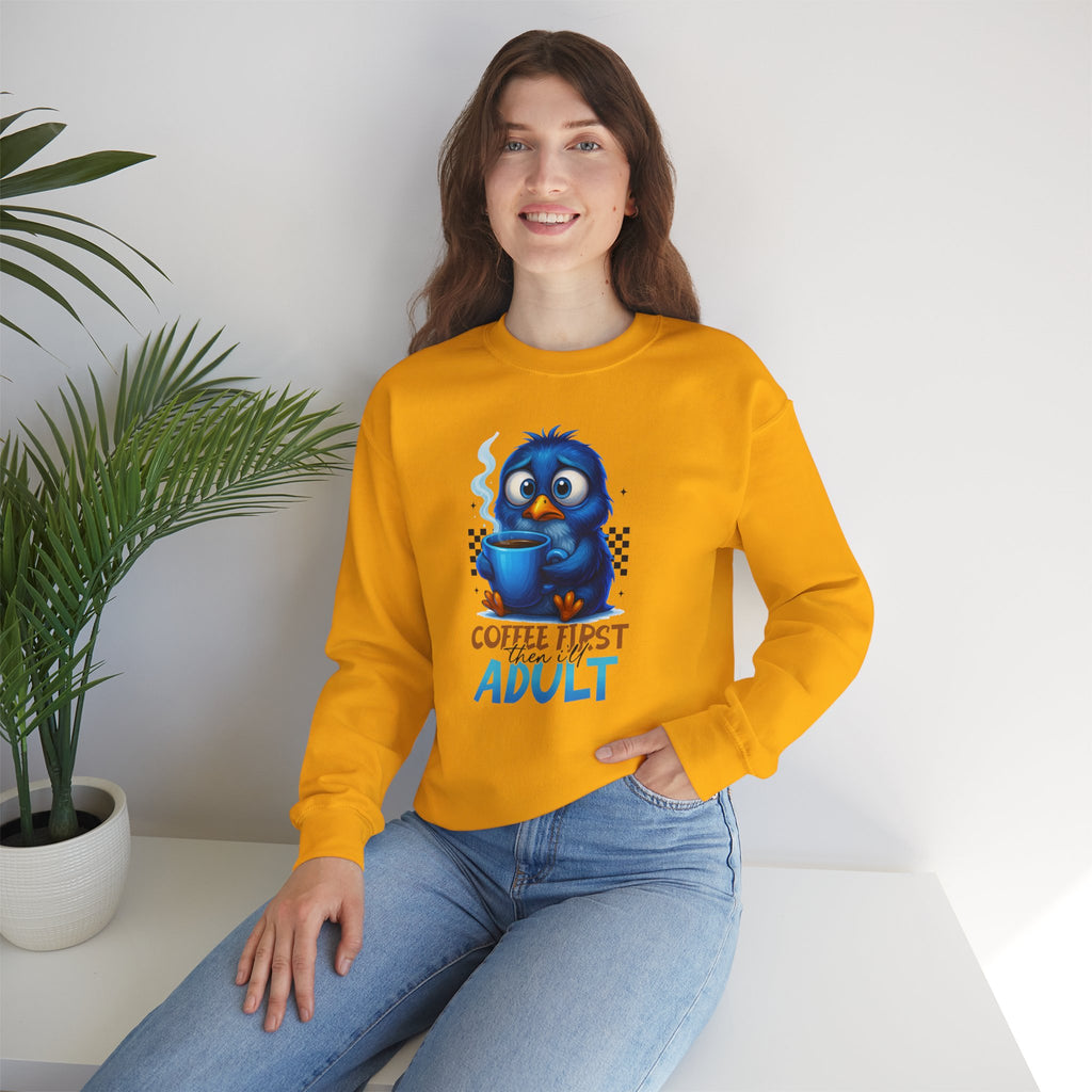 Coffee First Adult Sweatshirt — Cute Blue Bird Coffee Crewneck