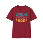 Love Me Love My Dog T-Shirt — Retro Paw Print Dog Lover Tee