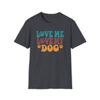 Love Me Love My Dog T-Shirt — Retro Paw Print Dog Lover Tee