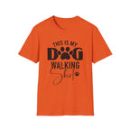 Dog Walking T-Shirt — "This Is My Dog Walking Shirt" Pet Lover Tee