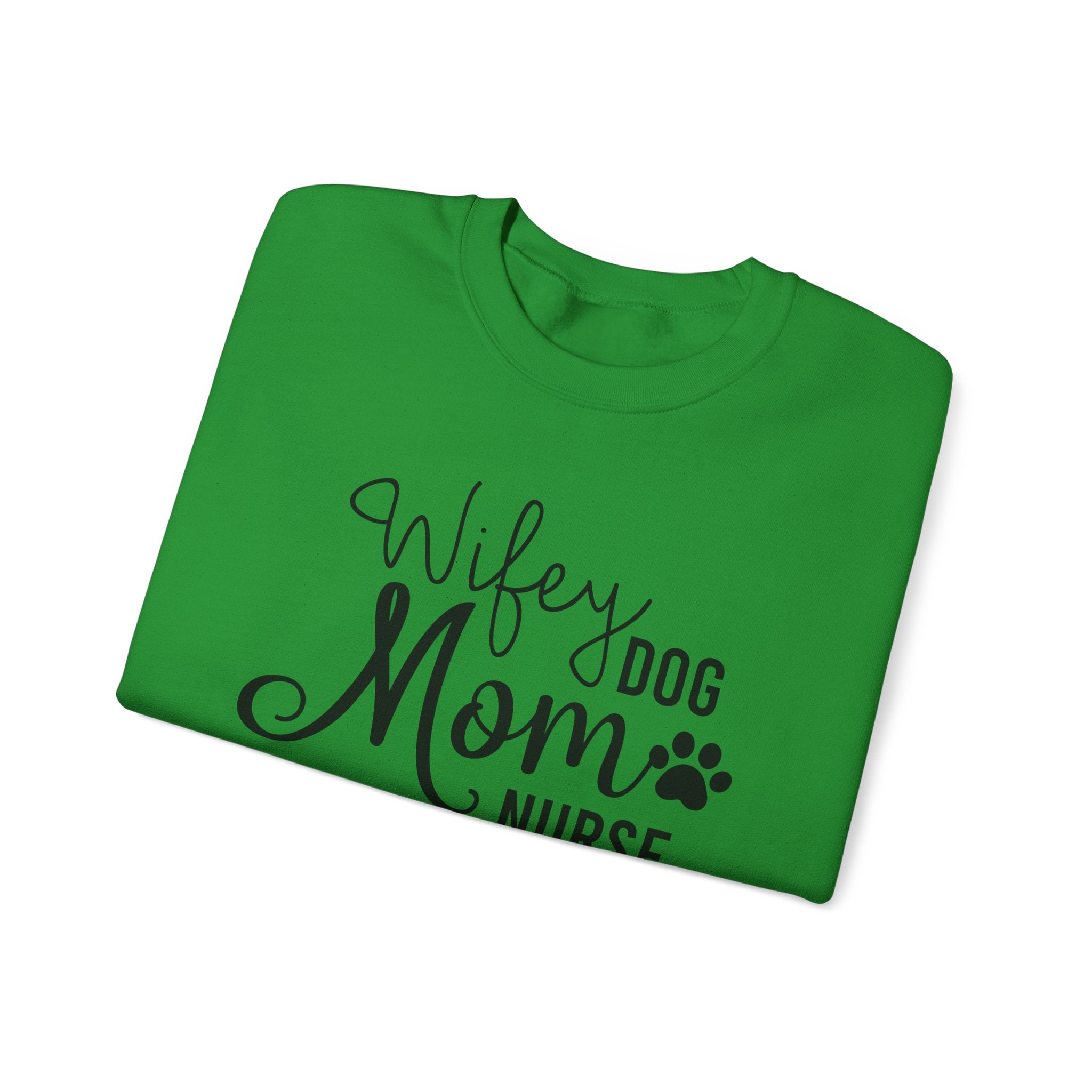 Wifey Dog Mom Nurse Sweatshirt - Cozy Crewneck for Nurses & Pet Lovers
