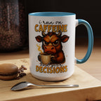 "I Run on Caffeine and Poor Decisions" Funny Cow Gift (11/15 oz) —  Coffee Mug