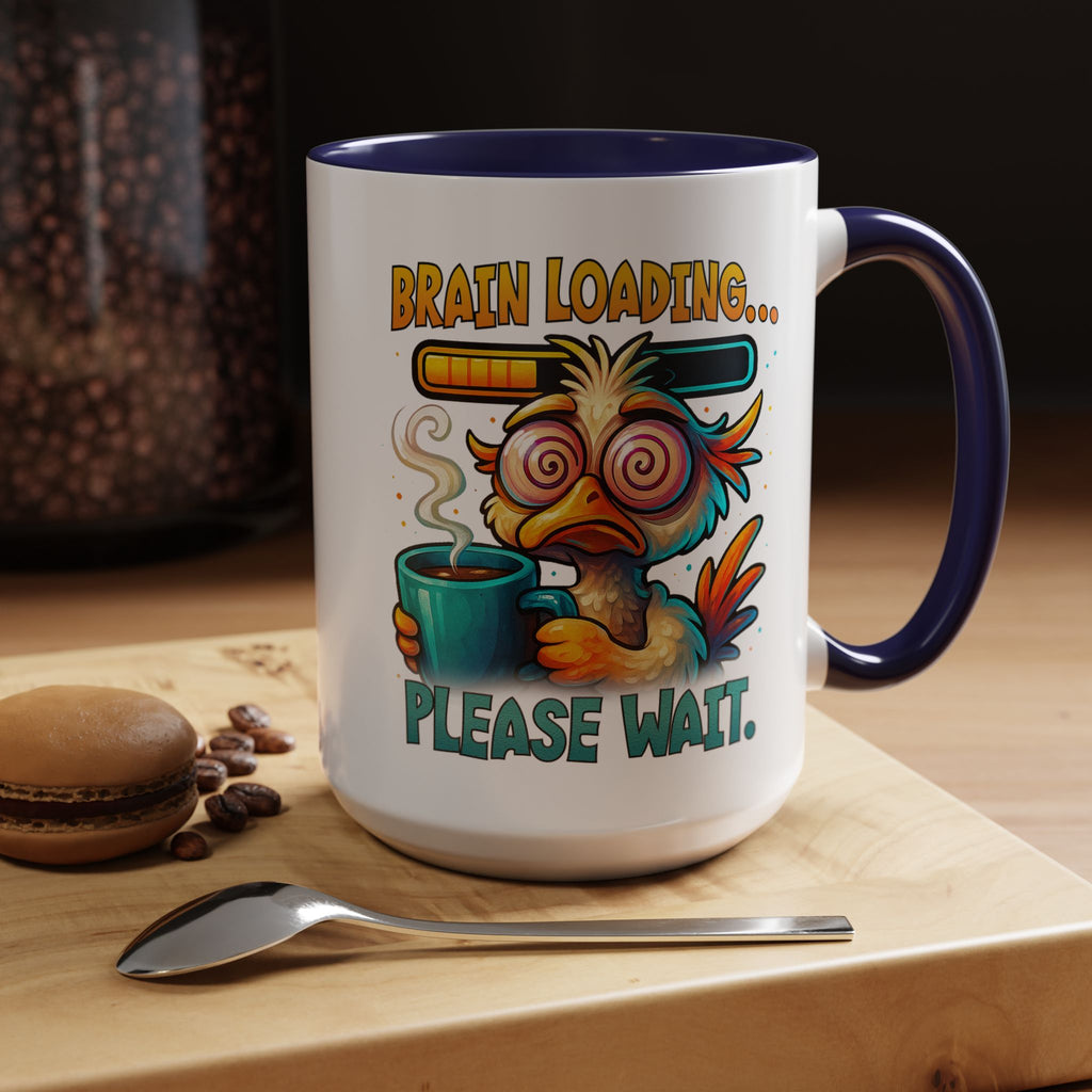 "Brain Loading... Please Wait" Funny Morning Mug for Coffee Lovers