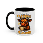"I Run on Caffeine and Poor Decisions" Funny Cow Gift (11/15 oz) —  Coffee Mug