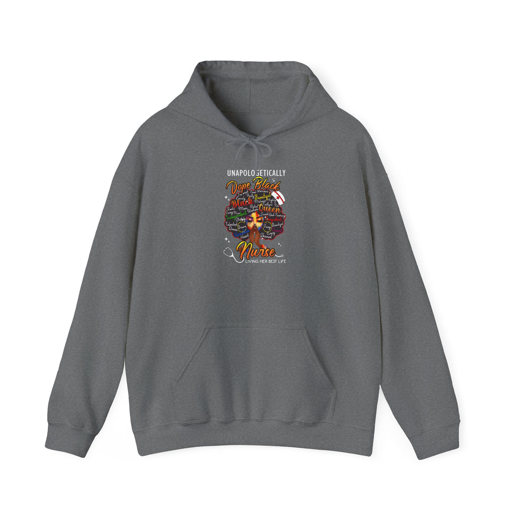 "Unapologetically Dope Black Nurse" Inspirational Pullover — Nurse Hoodie